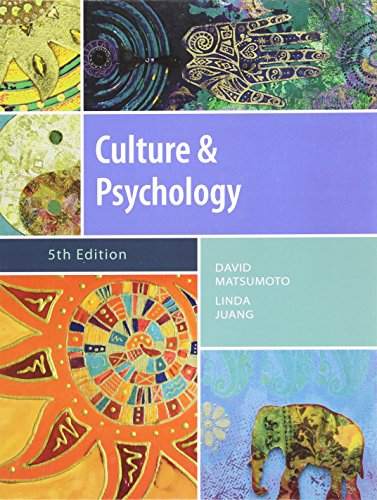 Culture and Psychology, 5th Edition