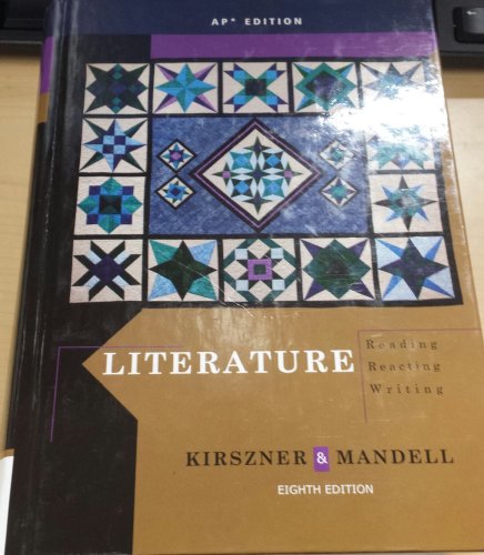 Literature: Reading, Reacting, Writing (AP Edition)