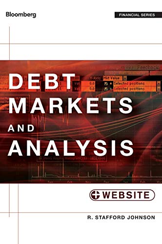 Debt Markets and Analysis, + Website (Bloomberg Financial)