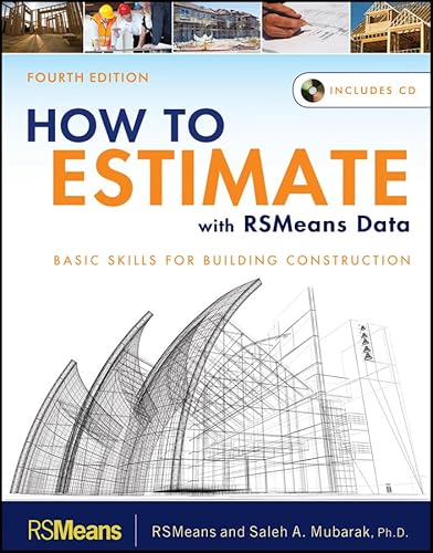 How to Estimate with RSMeans Data: Basic Skills for Building Construction