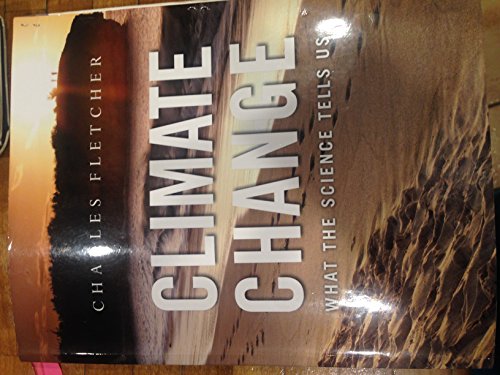 Climate Change: What the Science Tells Us