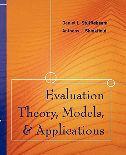 Evaluation Theory Models and Application