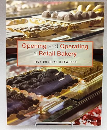 Opening and Operating a Retail Bakery