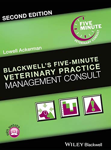 Blackwell's Five-Minute Veterinary Practice Management Consult