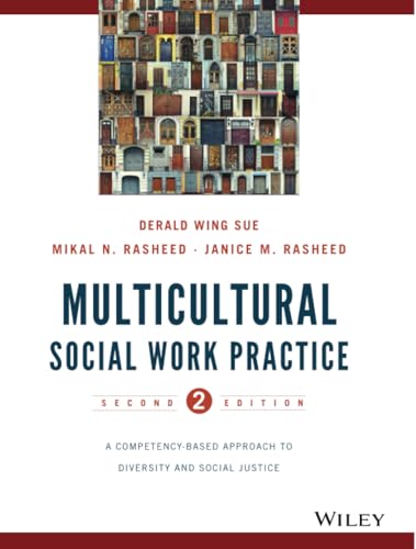 Multicultural Social Work Practice: A Competency-Based Approach to Diversity and Social Justice