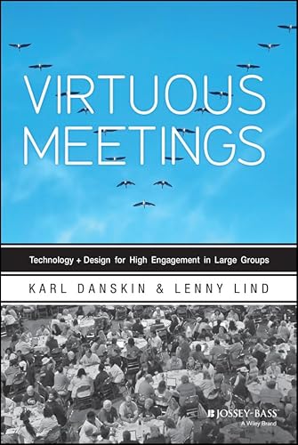 Virtuous Meetings: Technology Design for High Engagement in Large Groups