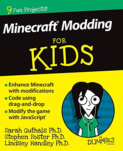 Minecraft Modding For Kids Fd (For Kids For Dummies)