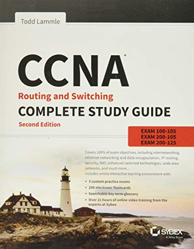 CCNA Routing and Switching Complete: Exam 100-105, Exam 200-105, Exam 200-125