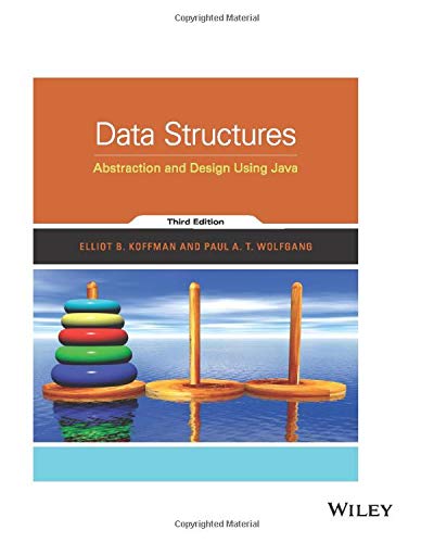Data Structures: Abstraction and Design Using Java