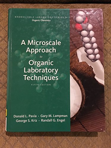 A Microscale Approach to Organic Laboratory Techniques