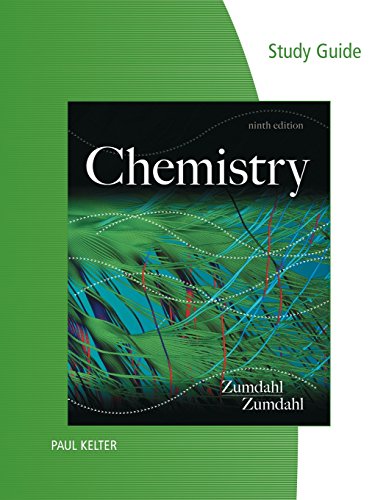 Study Guide for Zumdahl/Zumdahl's Chemistry, 9th Edition