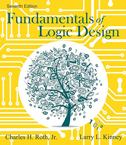 Fundamentals of Logic Design (MindTap Course List)