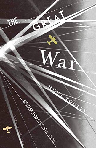 The Great War: Western Front and Home Front