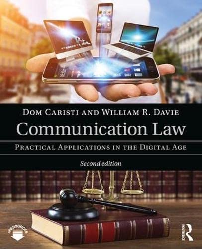 Communication Law: Practical Applications in the Digital Age