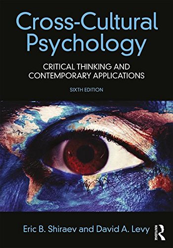 Cross-Cultural Psychology: Critical Thinking And Contemporary Applications, 6Th Edn