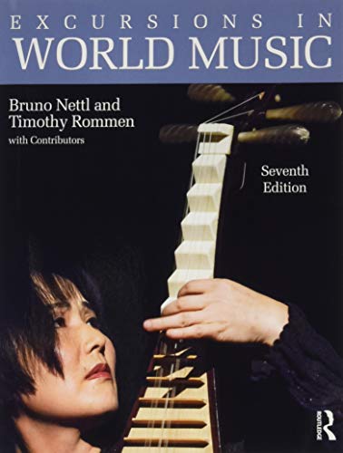 Excursions in World Music, Seventh Edition