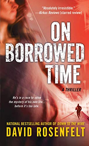 On Borrowed Time: A Thriller