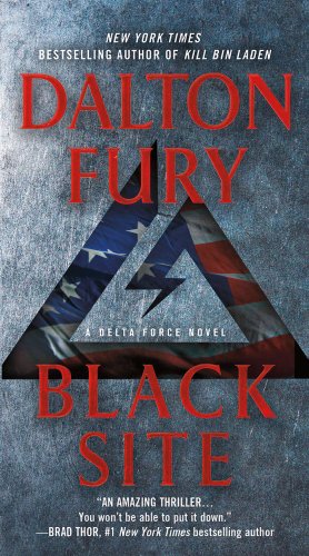 Black Site: A Delta Force Novel