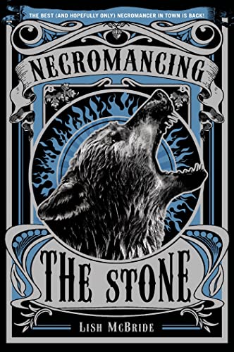 Necromancing the Stone (Necromancer Series, 2)
