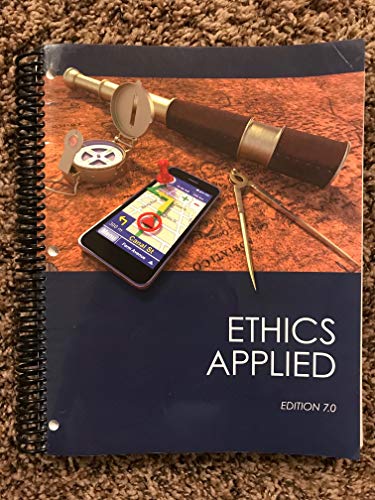 Ethics Applied (7th Edition)