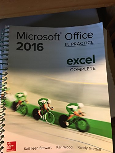 Microsoft Office Excel 2016 Complete: In Practice