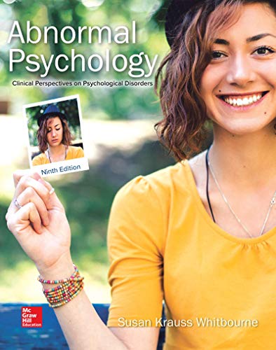 Loose Leaf Abnormal Psychology: Clinical Perspectives on Psychological Disorders