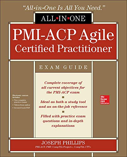 PMI-ACP Agile Certified Practitioner All-in-One Exam Guide