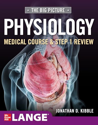 Big Picture Physiology-Medical Course and Step 1 Review