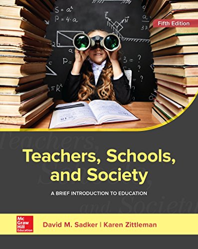 Loose Leaf for Teachers, Schools, and Society: A Brief Introduction to Education