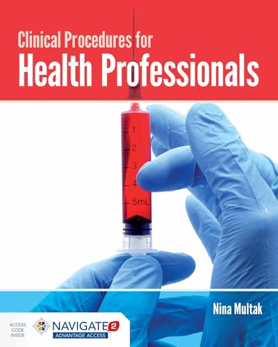 Clinical Procedures for Health Professionals: .
