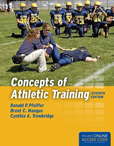 Concepts of Athletic Training: .