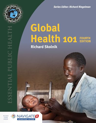 Global Health 101: . (Essential Public Health)