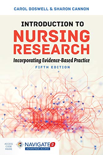 Introduction to Nursing Research: Incorporating Evidence-Based Practice: .