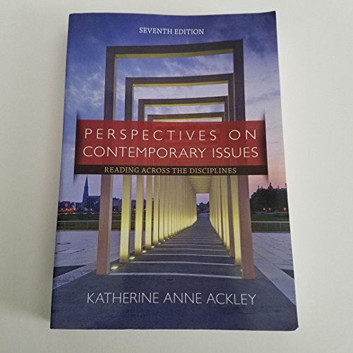 Perspectives on Contemporary Issues: Reading Across the Disciplines, 7th Edition