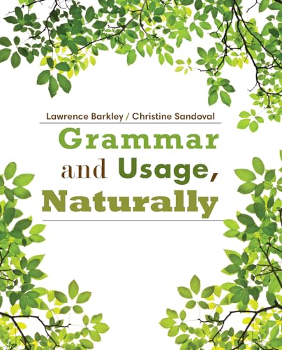 Grammar and Usage, Naturally