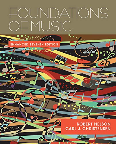 Foundations of Music, Enhanced (with Premium Website Printed Access Code)