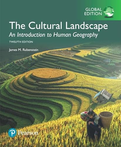 Cultural Landscape: An Introduction to Human Geography@@ The@@ Global Edition