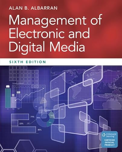 Management of Electronic and Digital Media (Cengage Series in Communication Arts)