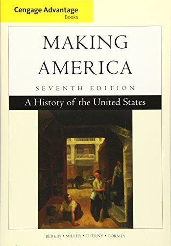 Making America: A History of the United States
