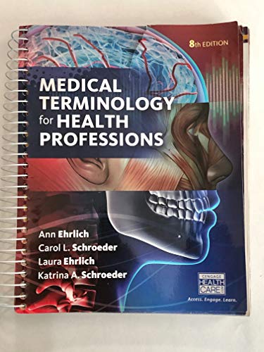 Medical Terminology for Health Professions, Spiral bound Version (MindTap Course List)