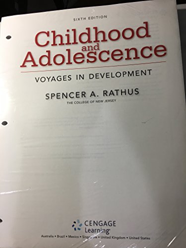 Childhood and Adolescence: Voyages in Development, Loose-leaf Version