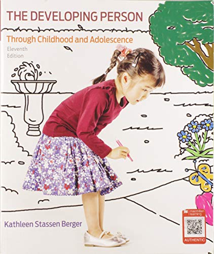 Developing Person Through Childhood and Adolescence