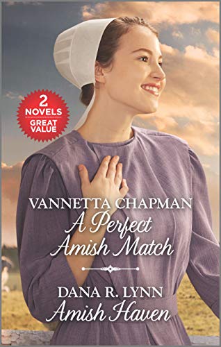 A Perfect Amish Match and Amish Haven: A 2-in-1 Collection