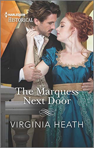 The Marquess Next Door: A sexy funny Regency romance (The Talk of the Beau Monde 2)