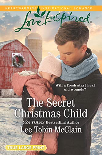 The Secret Christmas Child (Rescue Haven 1)