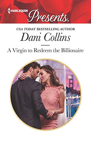 A Virgin to Redeem the Billionaire (Harlequin Presents)