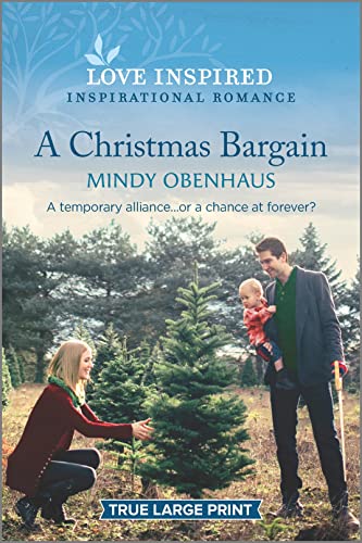 A Christmas Bargain: A Holiday Romance Novel (Hope Crossing, 2)
