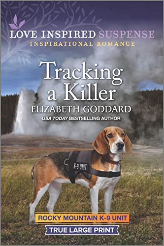 Tracking a Killer (Rocky Mountain K-9 Unit 6)