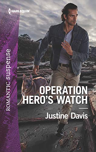 Operation Hero's Watch: A Thrilling K-9 Suspense Novel (Cutter's Code, 10)