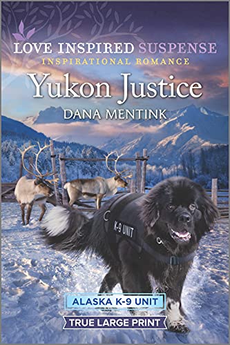 Yukon Justice (Alaska K-9 Unit 7)